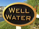 Carved Well Water notice Plaque- Irrigation Sign (LN24)