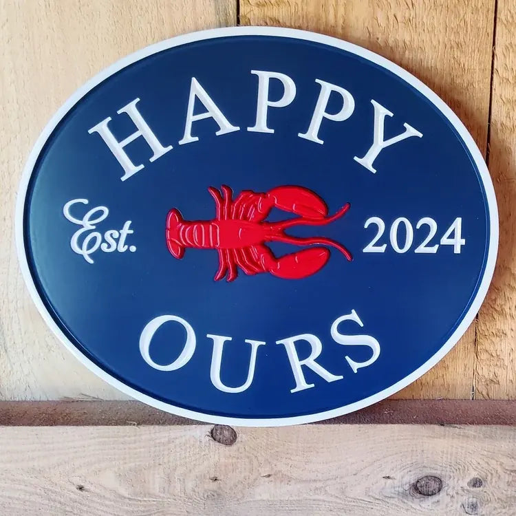 Happy Ours oval sign with Lobster in middle