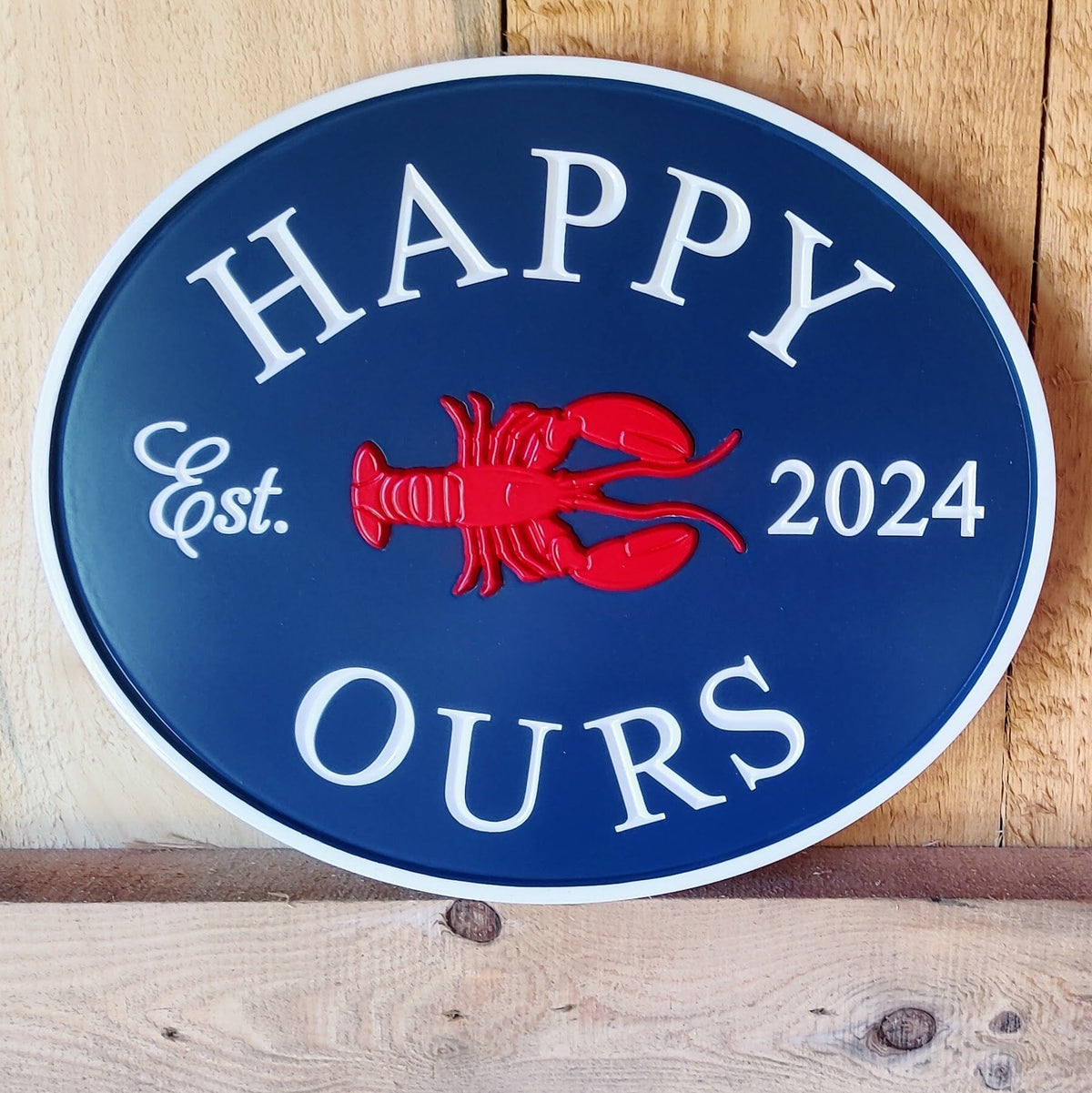 Happy Ours oval sign with Lobster in middle