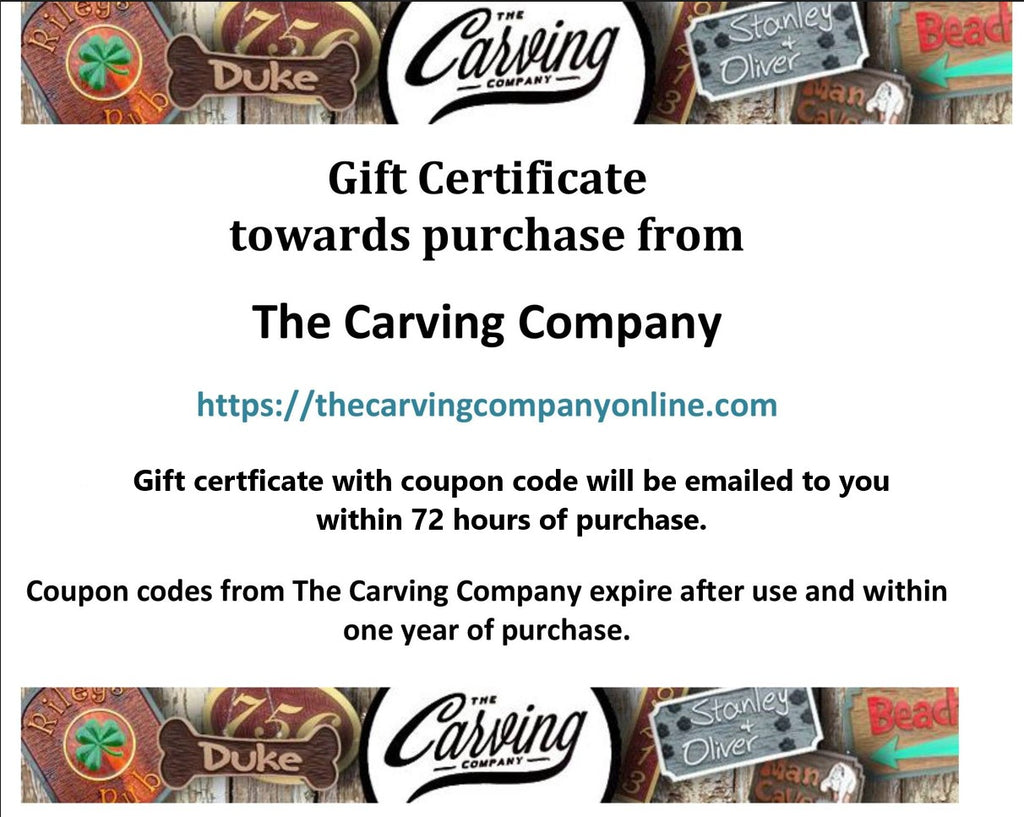Gift Certificate to The Carving Company Address sign The Carving Company 