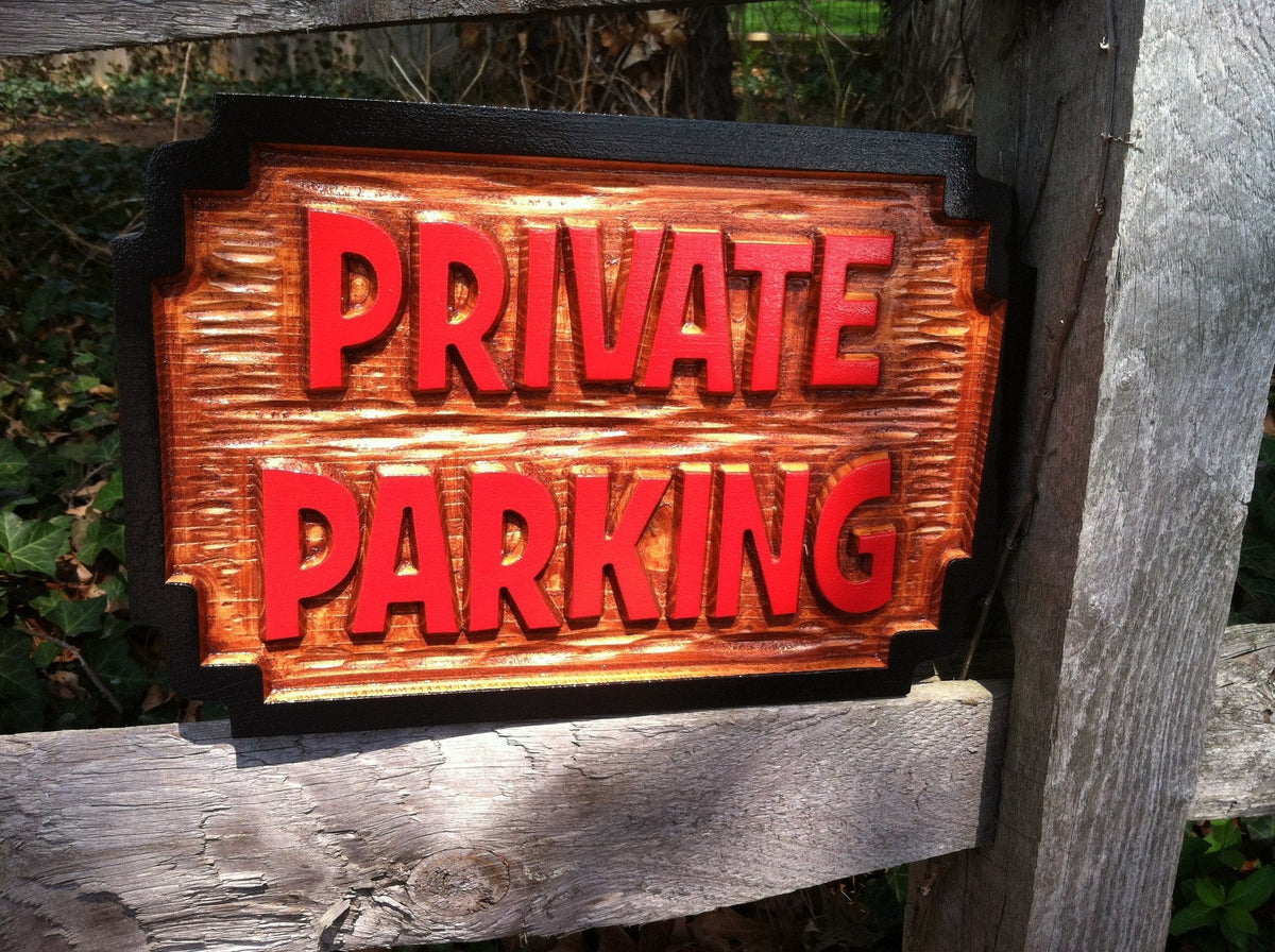 Carved Cedar Private Parking - No Parking - Carved Wood Sign (B68) - The Carving Company