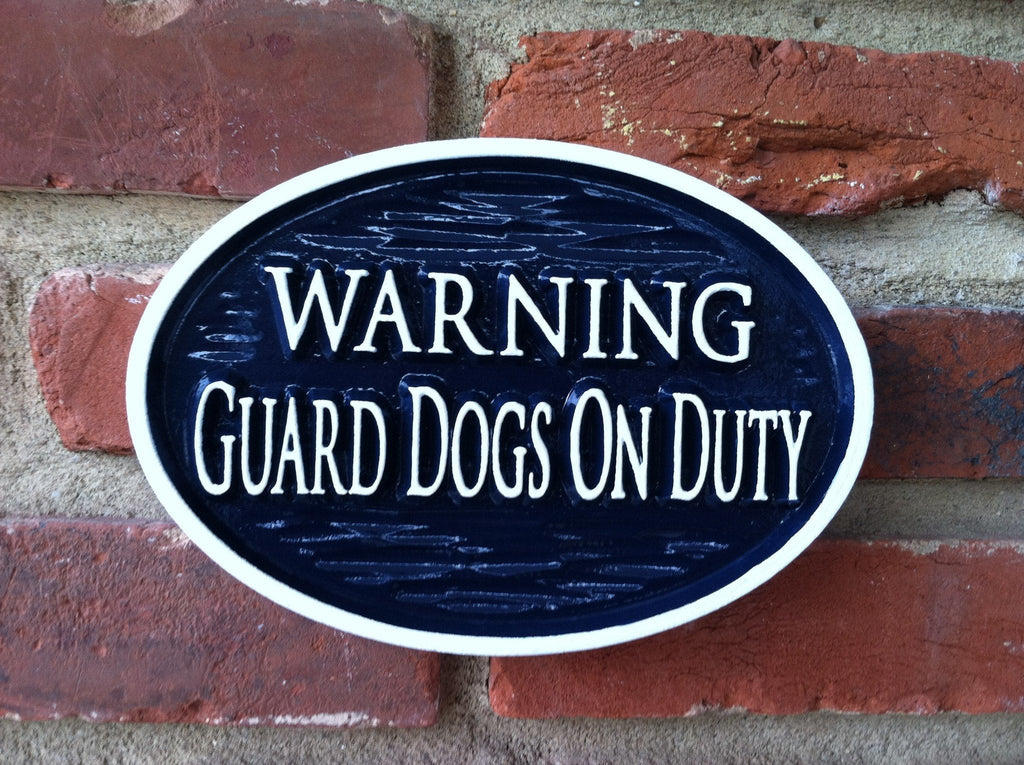 Warning guard dogs on duty sign high visibility
