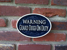 Warning guard dogs on duty sign relief carved